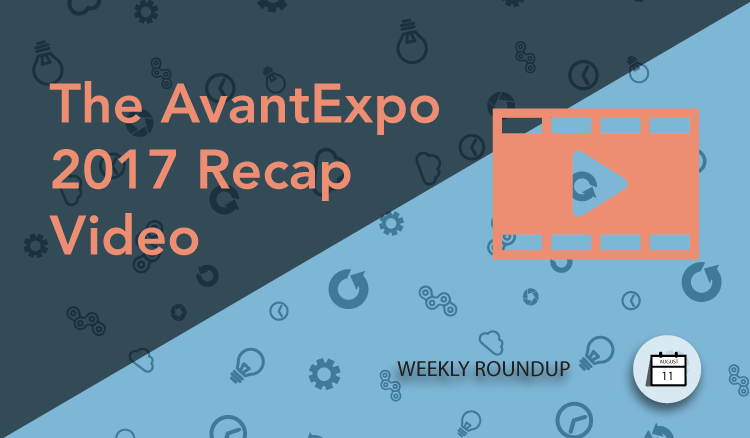 AvantExpo 2017 Recap Video